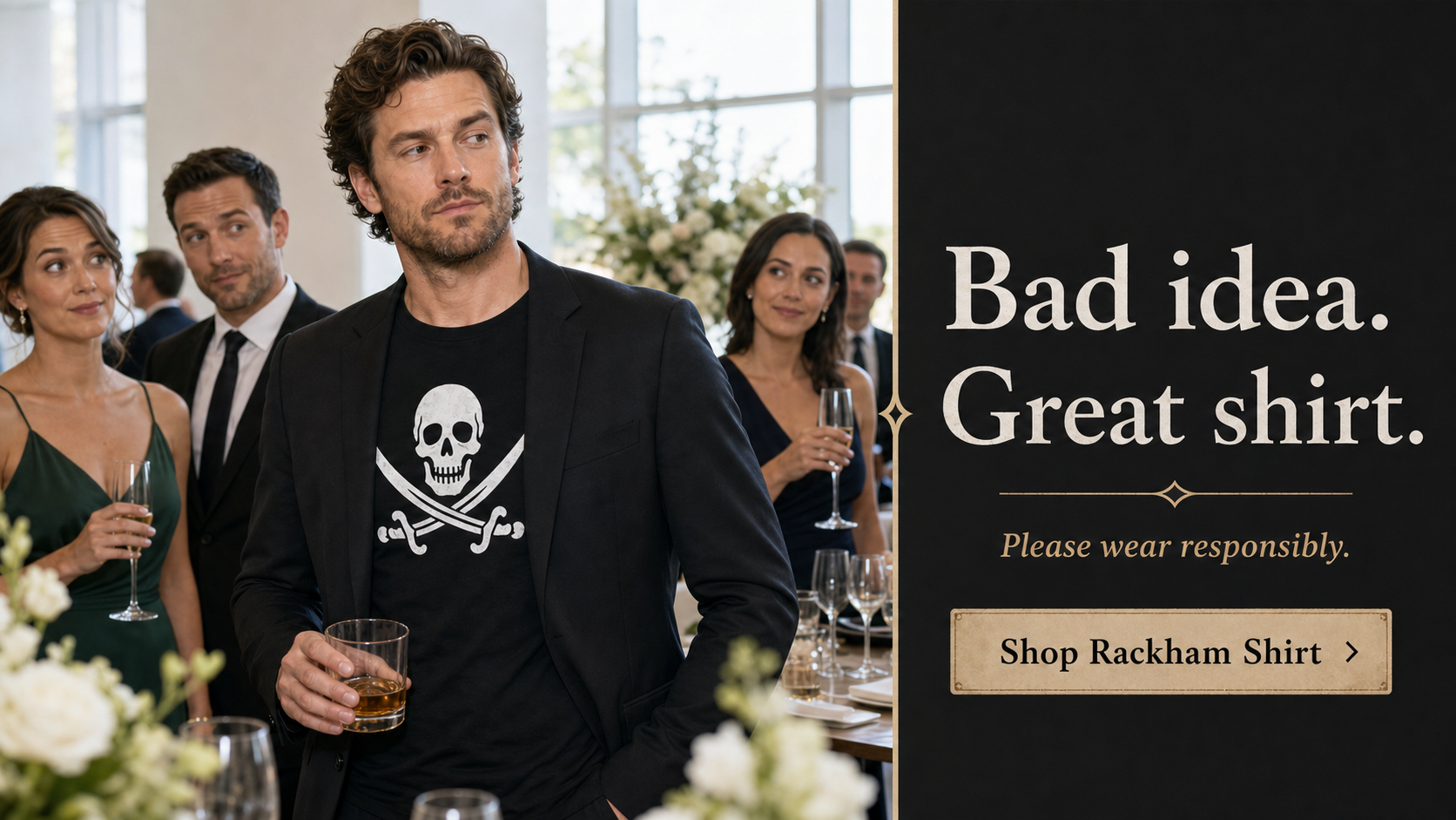 Bad Idea. Great Shirt.. Please wear responsibly.